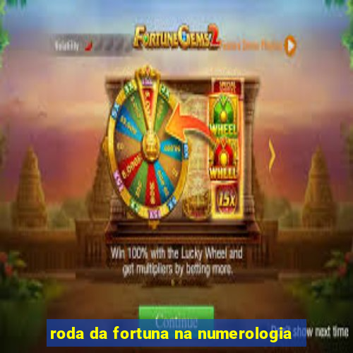 roda da fortuna na numerologia